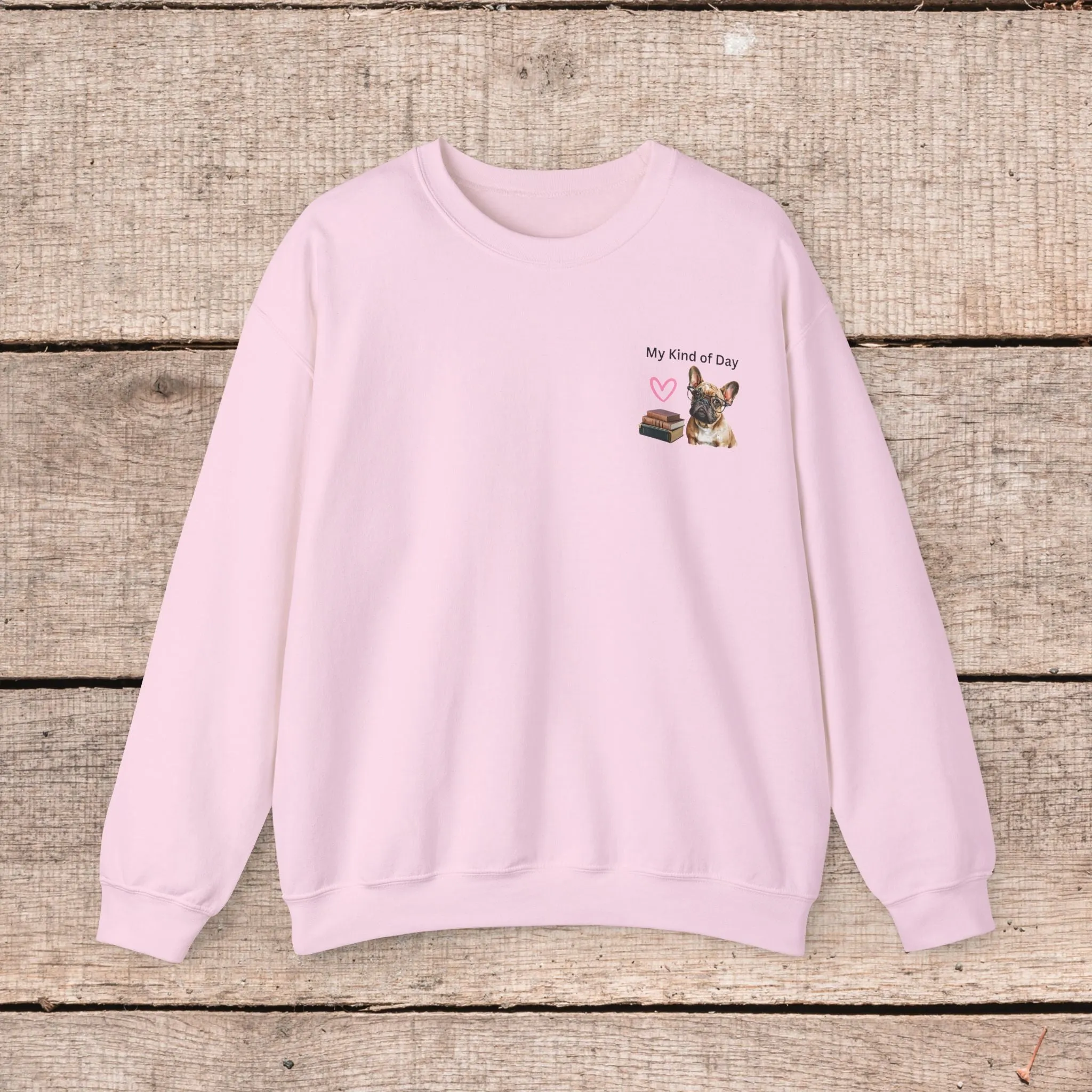 My Kind of Day Yorkie Style Sweatshirts - Cozy Gift for Dog Moms and Book Lovers