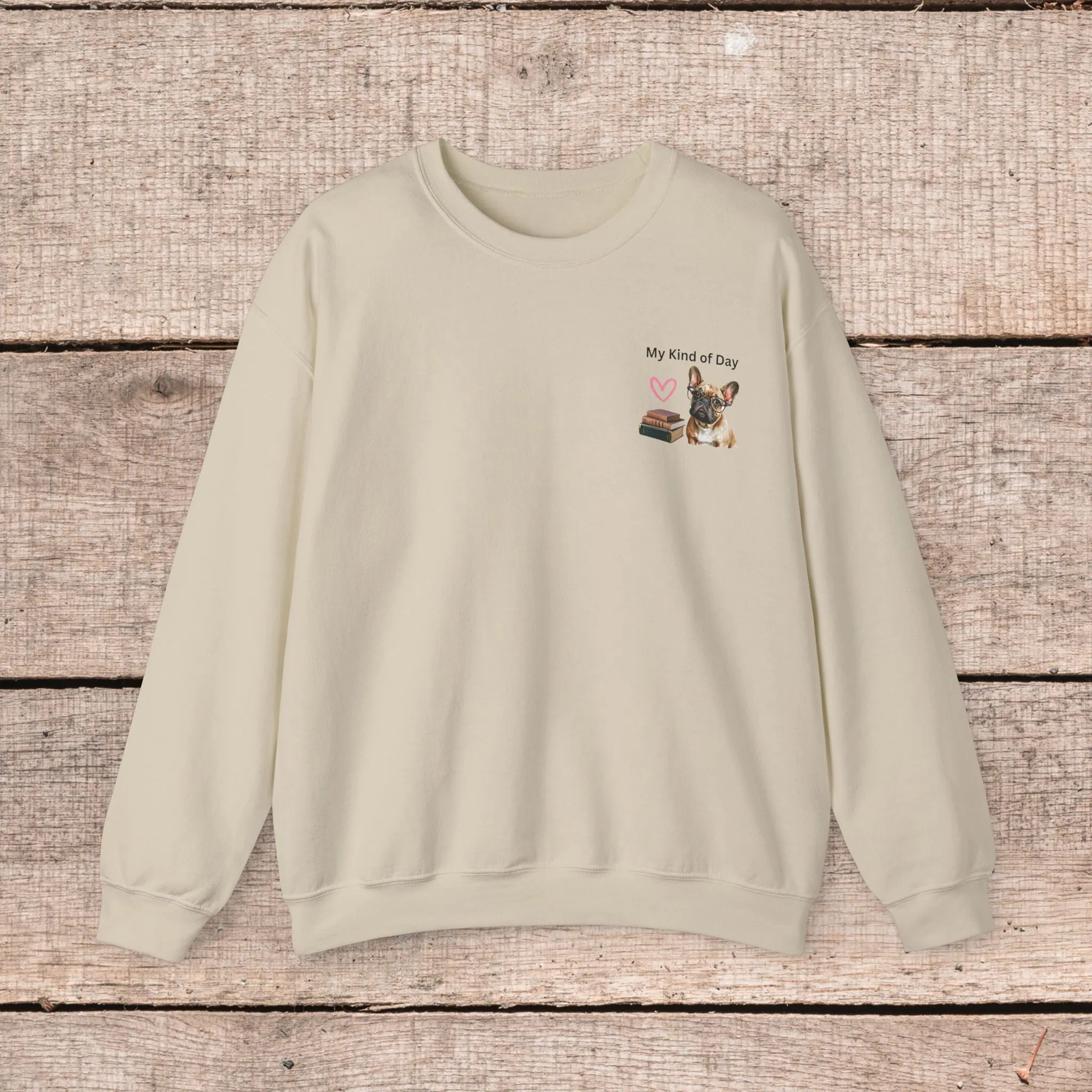 My Kind of Day Yorkie Style Sweatshirts - Cozy Gift for Dog Moms and Book Lovers