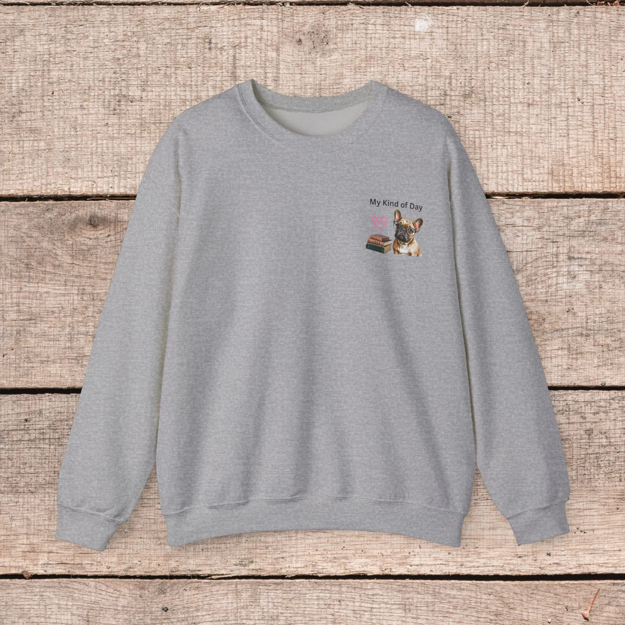 My Kind of Day Yorkie Style Sweatshirts - Cozy Gift for Dog Moms and Book Lovers